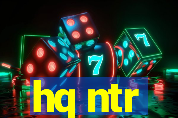 hq ntr